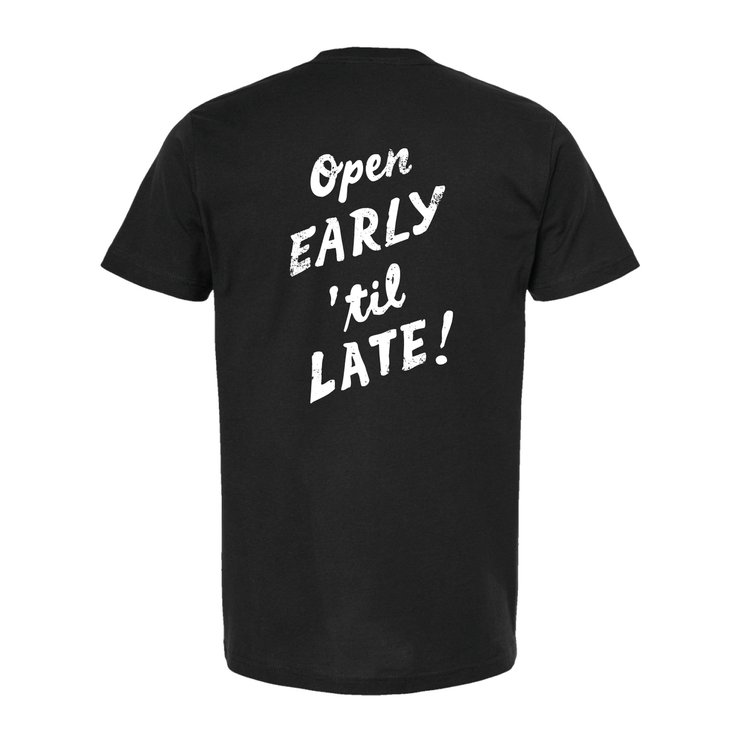 THE SMITH OPEN EARLY TIL' LATE TEE